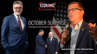 EWR308-October Surprise: How BRICS Could End America's Economic Dominance - Economic War Room