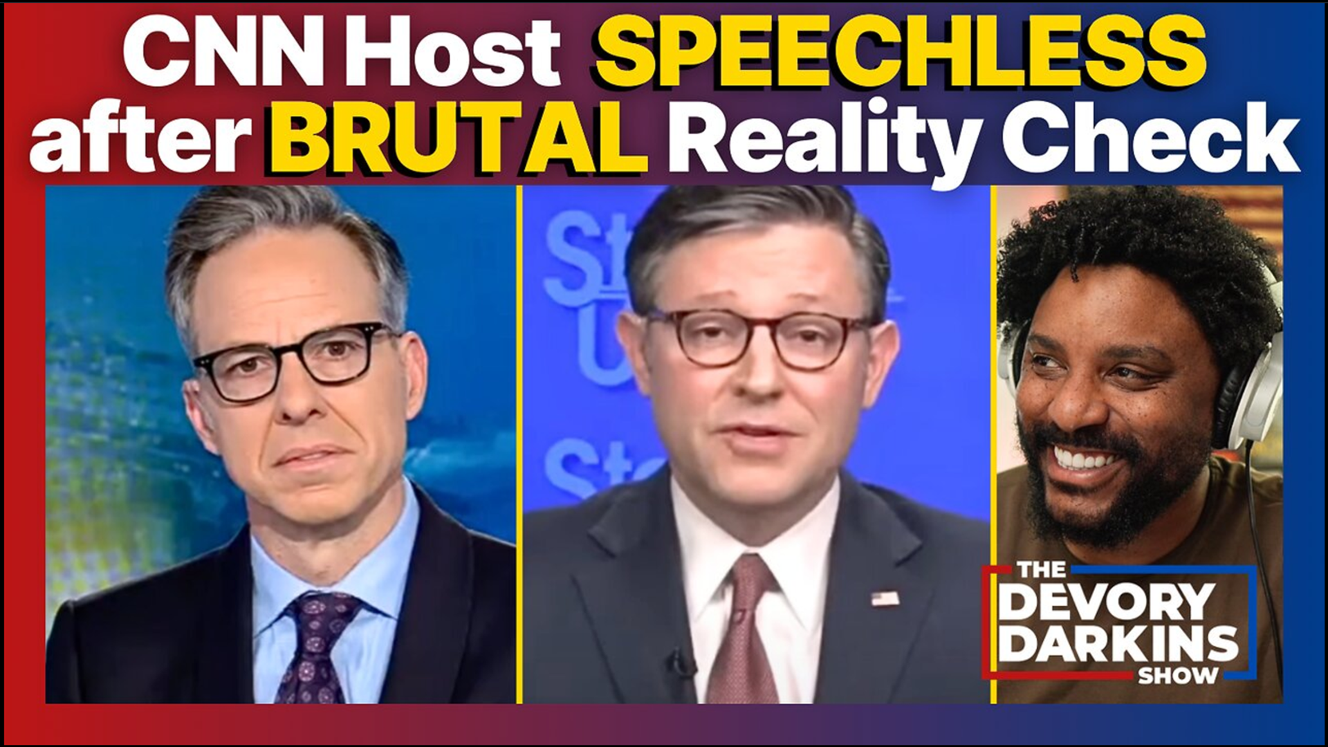 DDS024-Watch CNN Jake Tapper Become SPEECHLESS After BRUTAL Reality Check - The DeVory Darkins Show