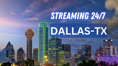 Dallas TX 24/7 Live Channel