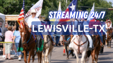 Lewisville TX 24/7 Live Channel