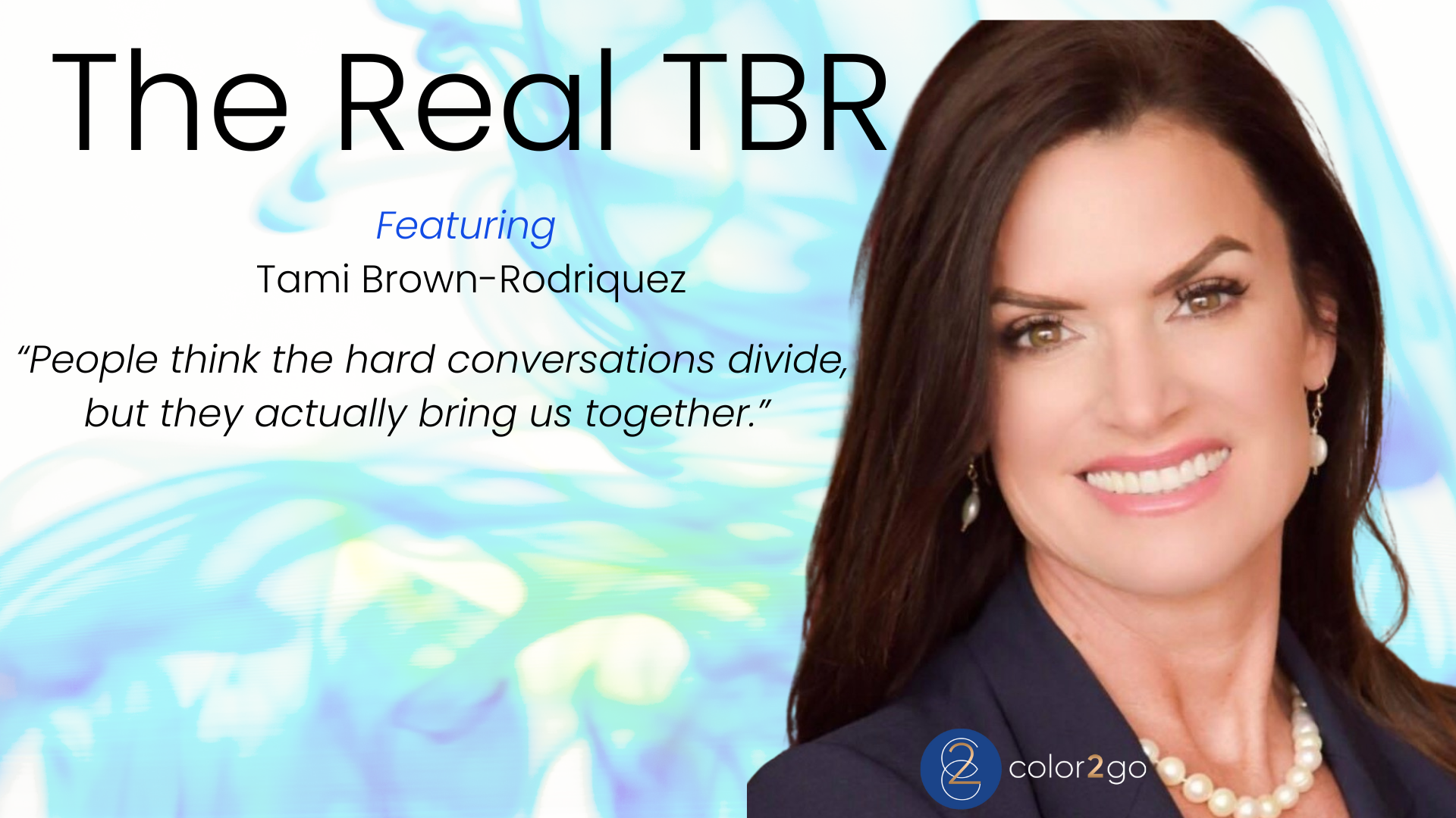 TBR01-What Does a Great Conversation Sound Like? The REAL TBR 