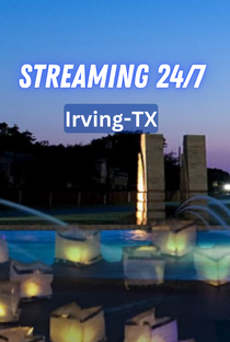 Irving TX 24/7 Live Channel