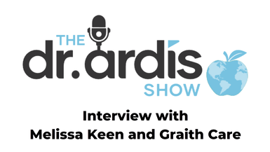 DA66-Interview with Melissa Keen and Graith Care - Dr. Ardis Show