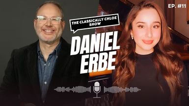 CCS011 - Guest Daniel Erbe - The Classically Chloe Show