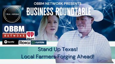 RT04-Stand Up Texas! Local Farmers Forge Ahead (4) OBBM Business Roundtable
