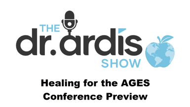 DA84-Healing for the AGES Conference Preview - Dr. Ardis Show