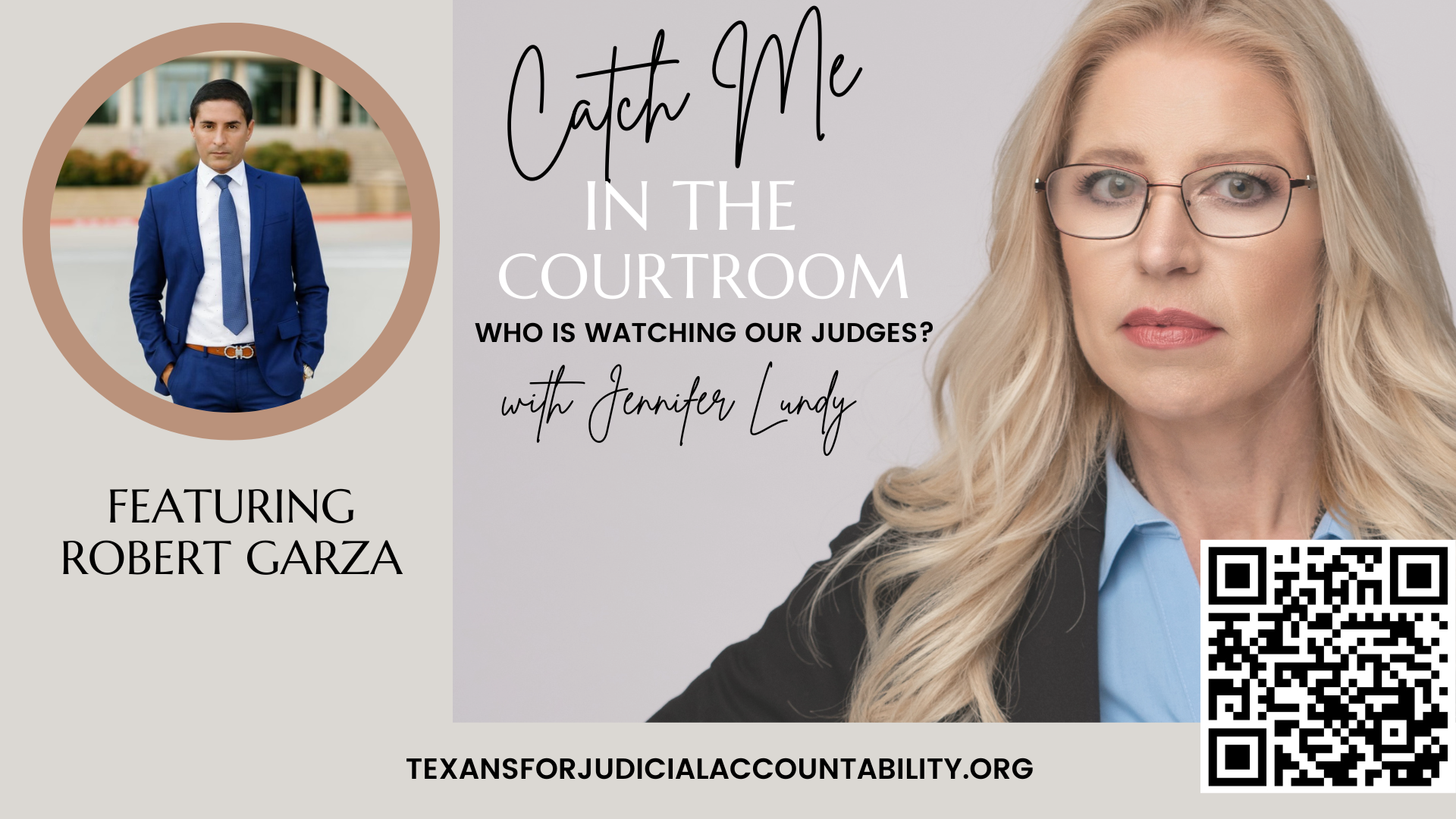 CMC02- Robert Garza, Catch Me in The Courtroom With Jennifer Lundy