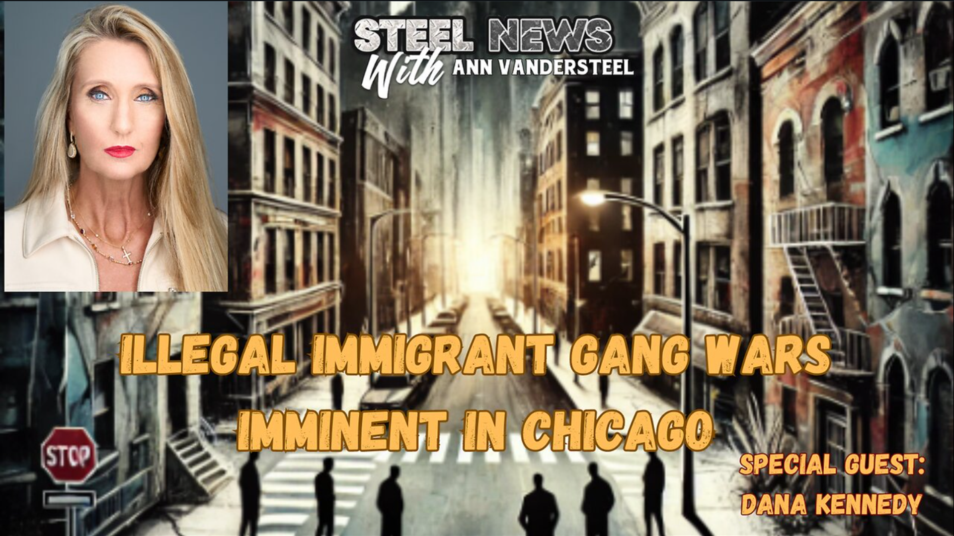 RN157-Steel News - Illegal Immigrant Gang Wars Imminent in Chicago