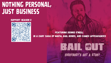 BO03-Nothing Personal, Just Business - Bail Out