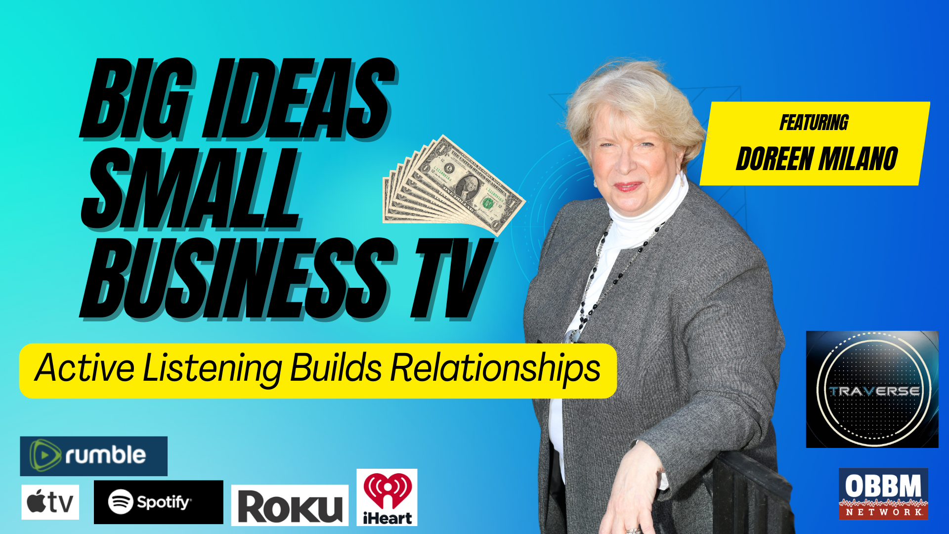 BISB35-Active Listening Builds Relationships - Big Ideas, Small Business TV