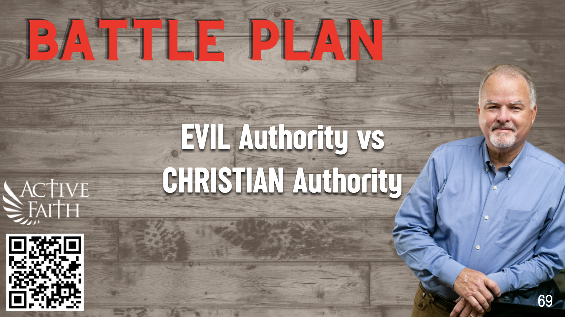 BLP069- EVIL Authority vs CHRISTIAN Authority - Battleplan