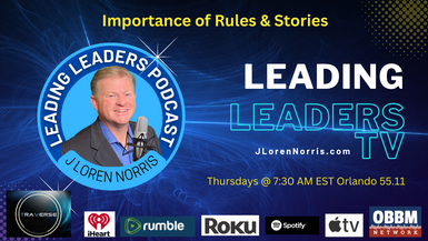 LL06-Importance Of Rules And Stories - Leading Leaders TV
