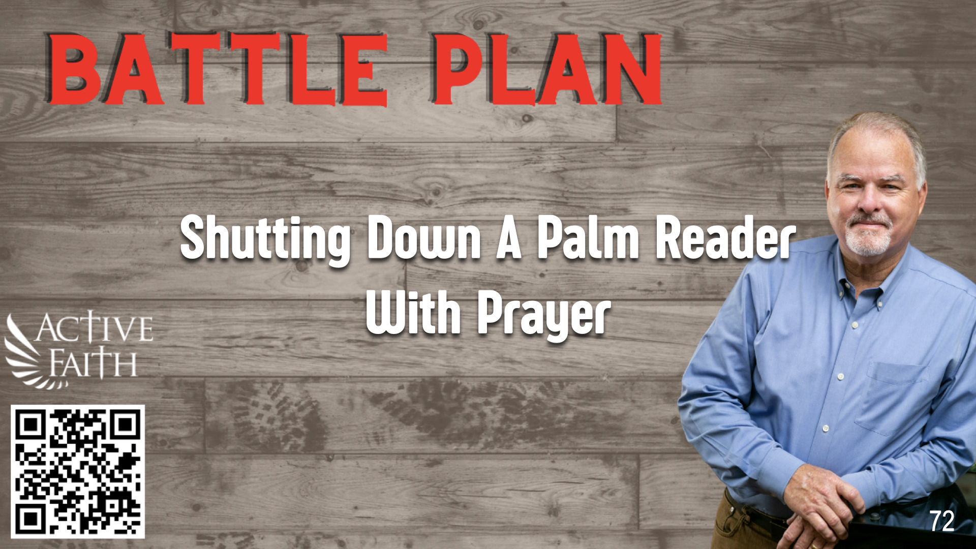 BLP072- Shutting Down A Palm Reader With Prayer - Battleplan