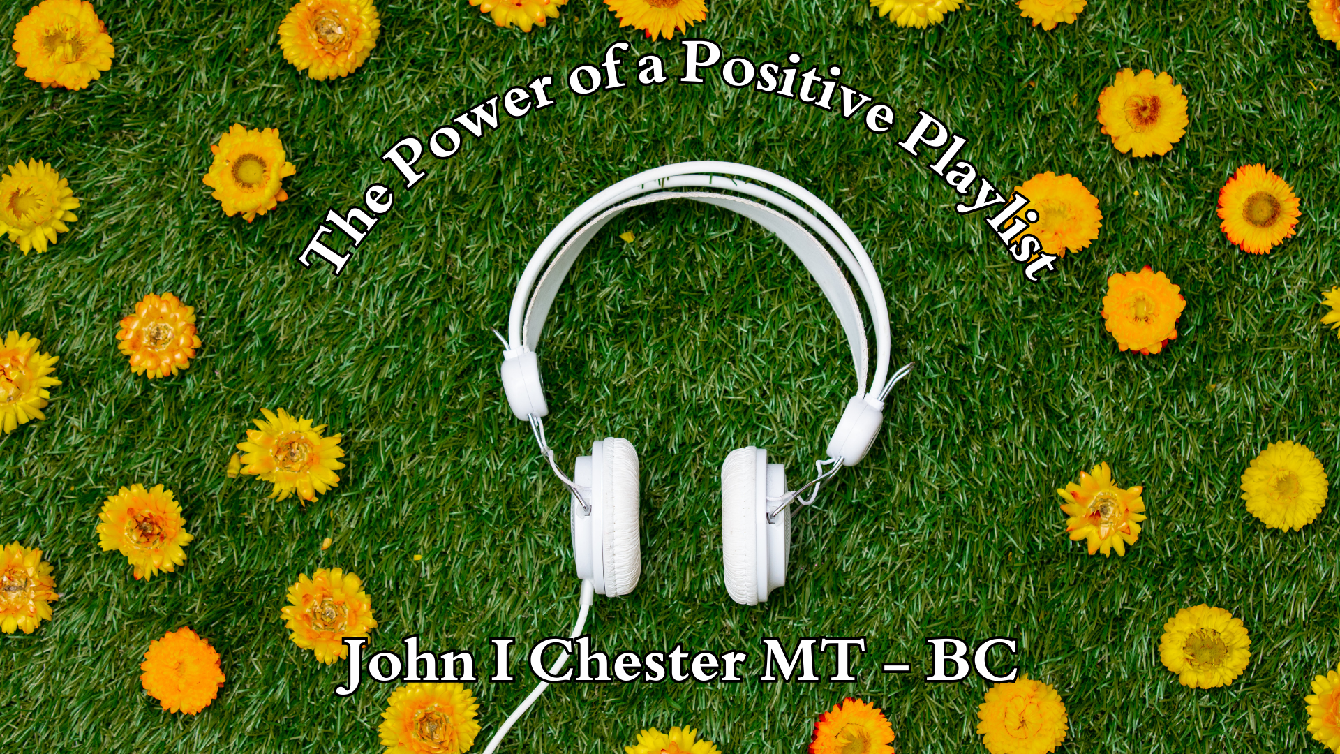 PPP15-Power of a Positive Playlist-earwormsearwormsearworms