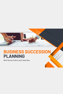 BSP05-Timelines, Milestones, and Professional Guidance - Business Succession Planning