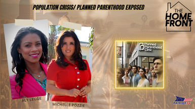 THF81-Population Crisis/ Planned Parenthood Exposed - The Home Front