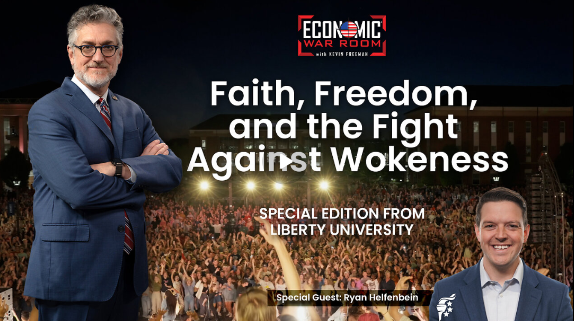 EWR299-Faith, Freedom, and the Fight Against Wokeness-Ryan Helfenbein - Economic War Room