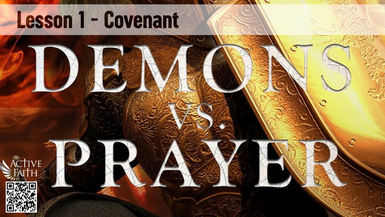 DVP01-Spiritual Warfare 1 Covenant