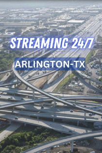 Arlington TX 24/7 Live Channel