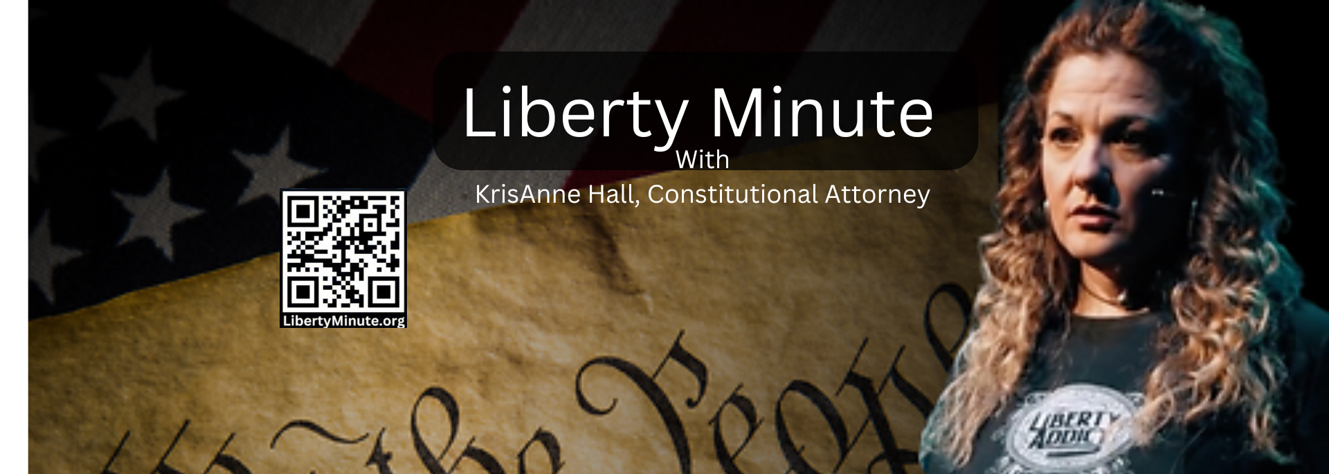 Liberty Minutes With KrisAnne Hall