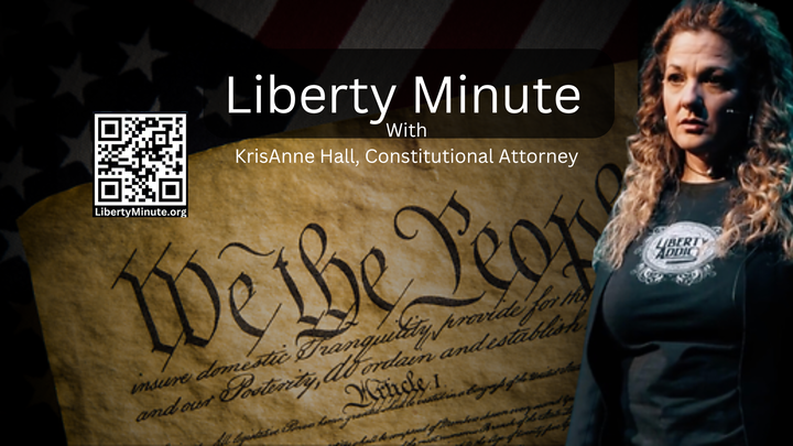 Liberty Minutes With KrisAnne Hall