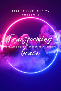 Transforming Grace TV 