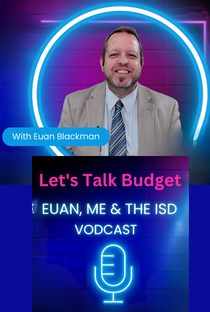 Let's Talk School Budget - Euan, Me, & The ISD