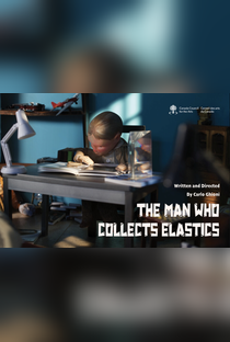 The man who collects elastics