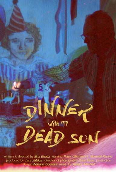 Dinner with my Dead Son