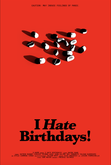 I Hate Birthdays!